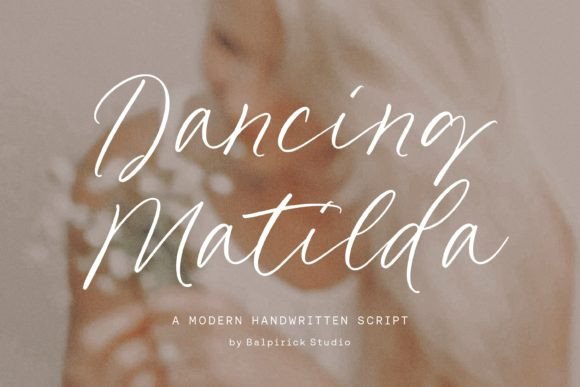 Dancing Matilda: A Script Font for Creative Branding Projects