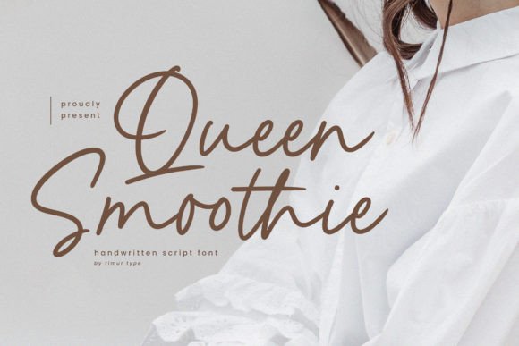 Queen Smoothie: A Script Font for Elegant Editorial Design