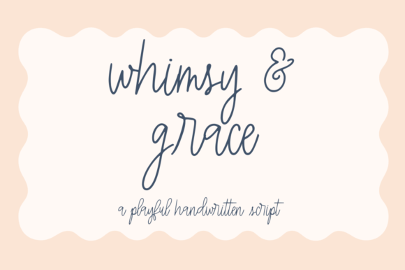 Whimsy Grace: A Handwritten Script Font for Creative Makers